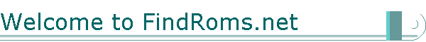 Welcome to FindRoms.net